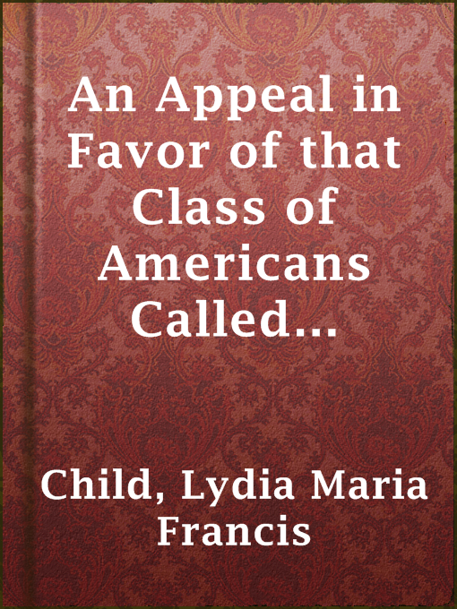 Cover image for An Appeal in Favor of that Class of Americans Called Africans